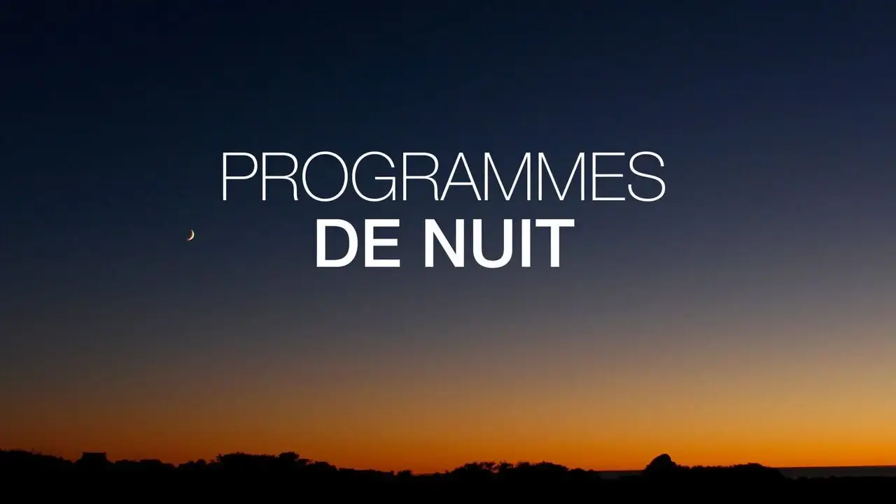 Programmes de la nuit – image d’arrière-plan