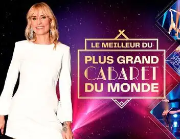 Le meilleur du plus grand cabaret du monde - Saison 1 – affiche