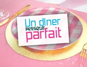 Un dîner presque parfait - Saison 10 - Spéciale "Aventuriers" – affiche
