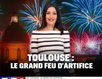 Toulouse : le grand feu d'artifice – affiche