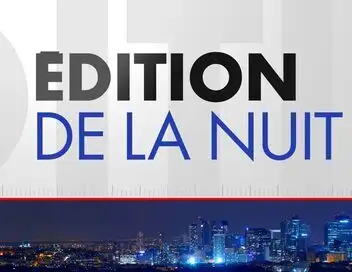 Edition de la nuit - Episode 250 – affiche