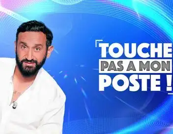 Touche pas à mon poste ! - Episode 83 – affiche