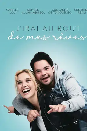 J'irai au bout de mes rêves – affiche