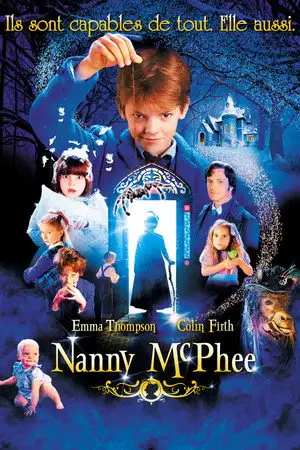Nanny McPhee - Ils sont capables de tout. Elle aussi. – affiche