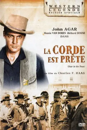 La corde est prête - L'HISTOIRE DU PARI LE PLUS DÉSESPÉRÉ QUE L'OUEST A JAMAIS CONNU ! – affiche