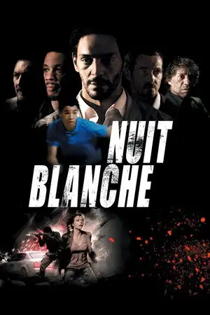 Nuit blanche - Ils lui ont pris ce qu'il a de plus cher – affiche