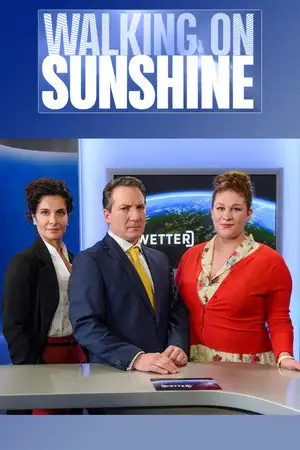 Walking on Sunshine - Saison 3 – affiche
