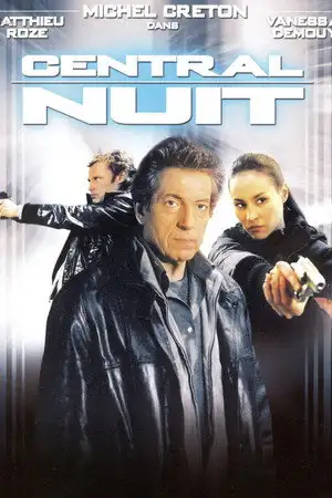Central nuit - Saison 2 - Les nouveaux esclaves – affiche