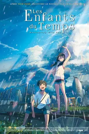 Les Enfants du temps - Une histoire sur le secret de ce monde que seuls moi et elle connaissons. – affiche