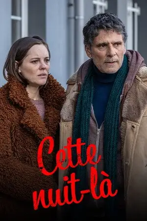 Cette nuit-là - Saison 1 – affiche