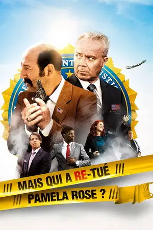 Mais qui a re-tué Pamela Rose ? - Ils veulent sauver l’Amérique, mais l’Amérique s’en fout. – affiche