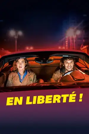 En liberté ! – affiche