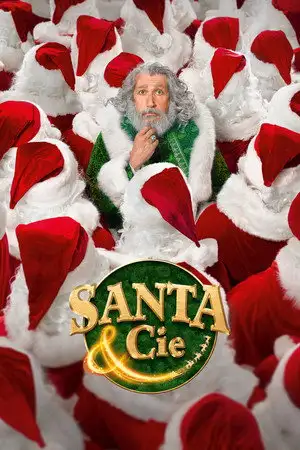 Santa & Cie - Lâchez les rennes ! – affiche