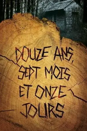 Douze ans, sept mois et onze jours – affiche