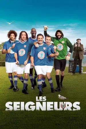 Les Seigneurs - Tous ensemble ! – affiche