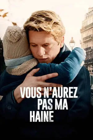 Vous n'aurez pas ma haine – affiche